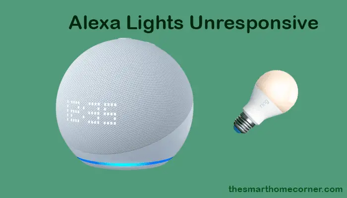 Alexa lights unresponsive