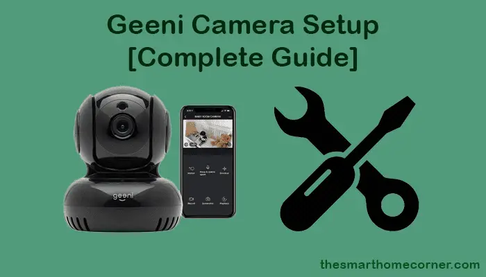 Geeni Camera Setup