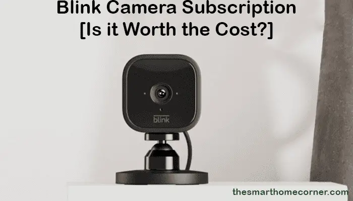 Blink Camera Subscription