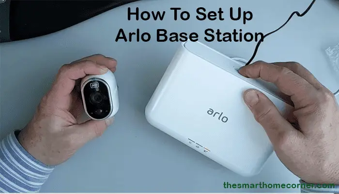 Set Up Arlo Base Station
